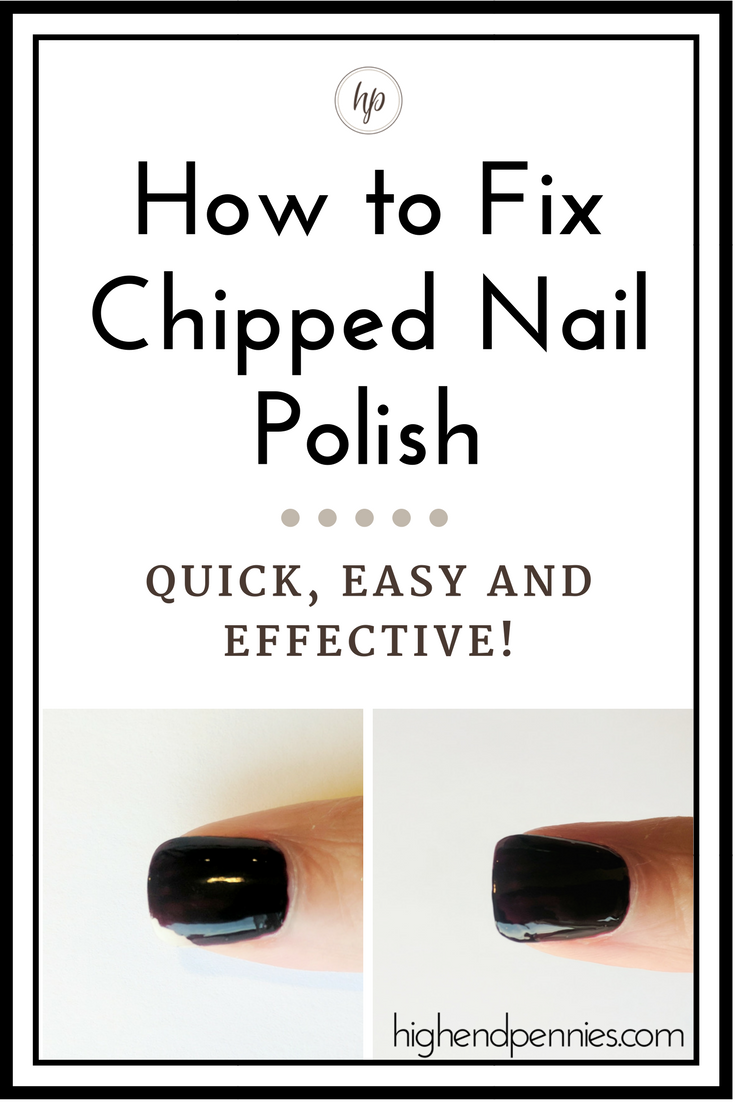 How to Fix Chipped Nail Polish | highendpennies